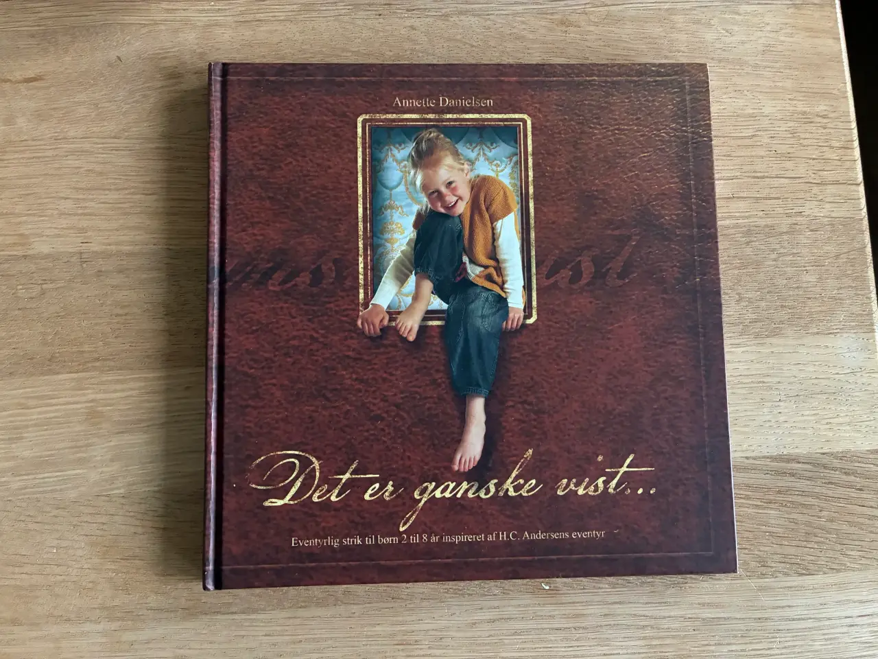 Billede 1 - Det er ganske vist ... - Annette Danielsen