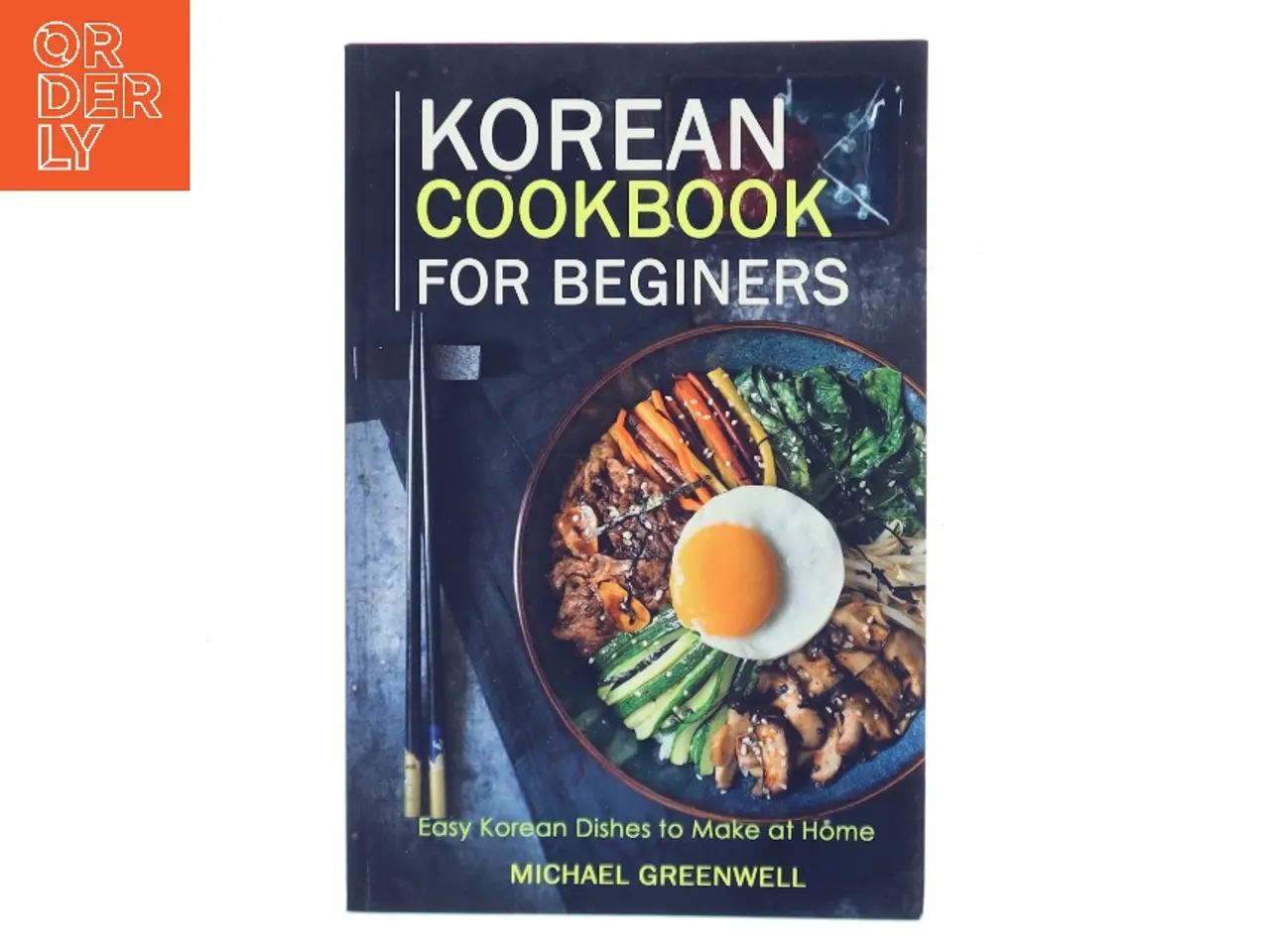 Billede 1 - Korean Cookbook for Beginners af Michael Greenwell (Bog)