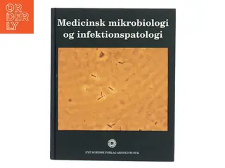 Medicinsk mikrobiologi og infektionspatologi af Klaus Jensen (f. 1927) (Bog)