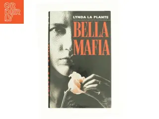 Bella Mafia af Lynda La Plante  fra Bog