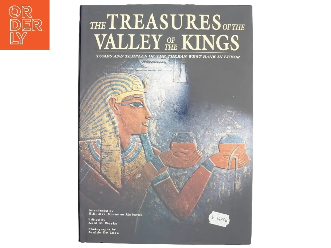Billede 1 - the treasures of bthe valley of the kings : tombs and temples of the theban west bank in luxor af Kent R. Weeks (Bog)