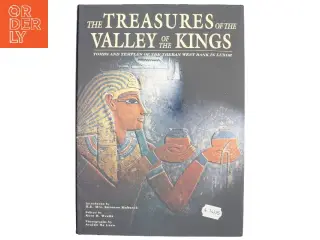 the treasures of bthe valley of the kings : tombs and temples of the theban west bank in luxor af Kent R. Weeks (Bog)