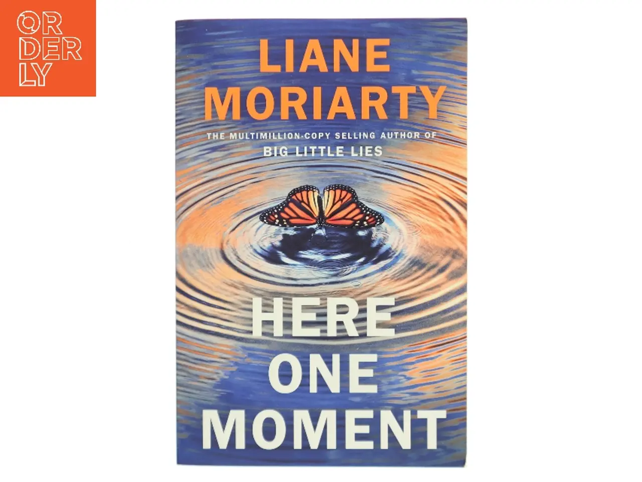 Billede 1 - Here One Moment af Liane Moriarty (Bog)