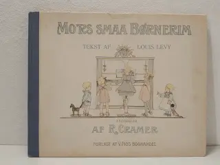 Rie Cramer:Mors smaa Børnerim.1. udg. 1914,sjælden