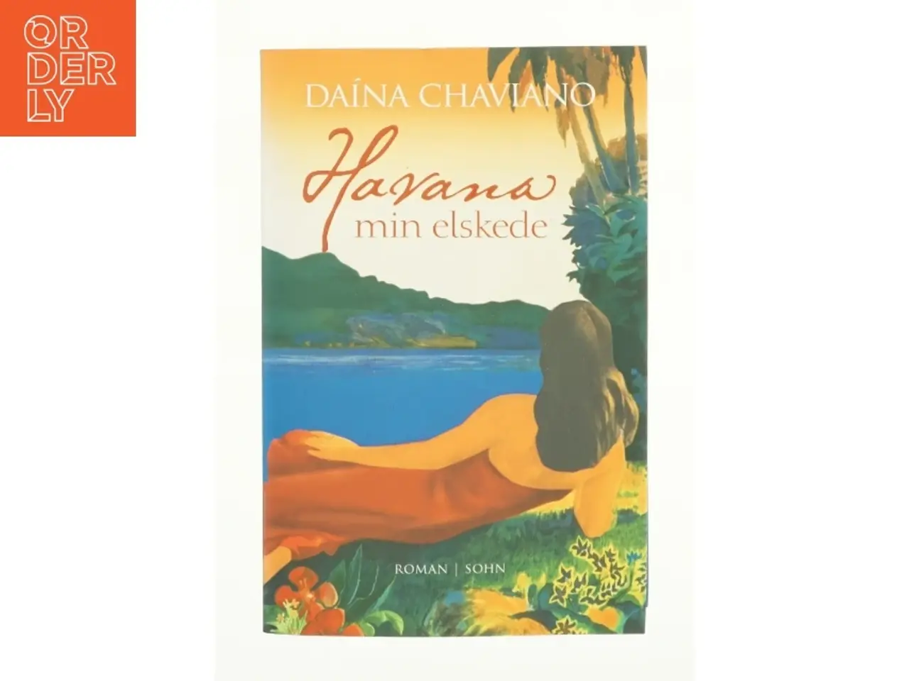 Billede 1 - Havana min elskede af Daina Chaviano