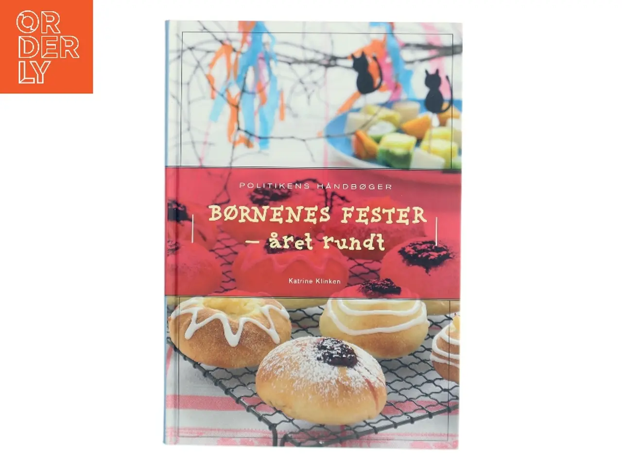 Billede 1 - Børnenes fester af Katrine Klinken (Bog)