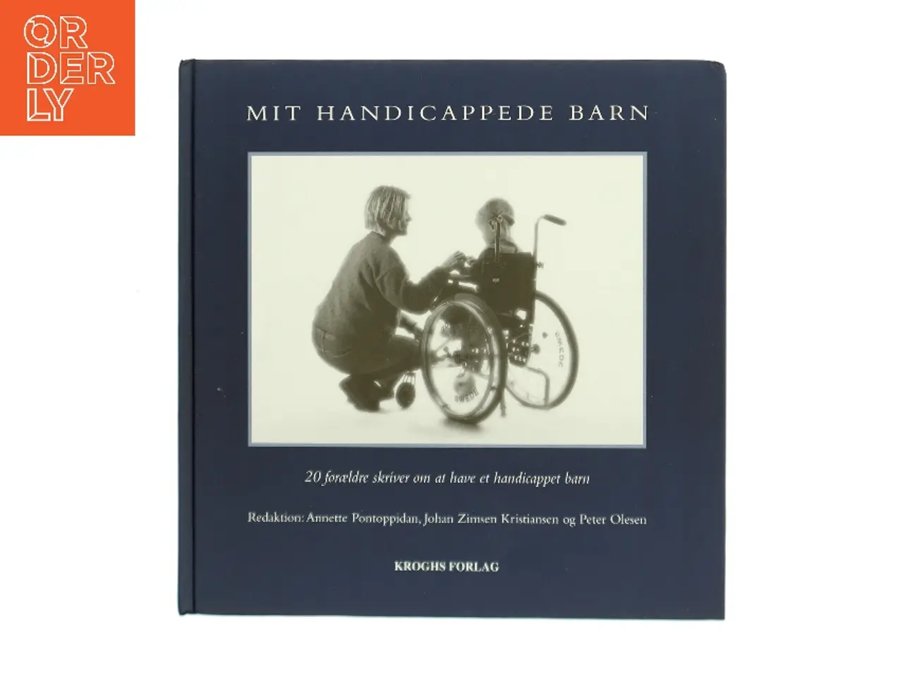 Billede 1 - Mit handicappede barn af Annette Pontoppidan (Bog)