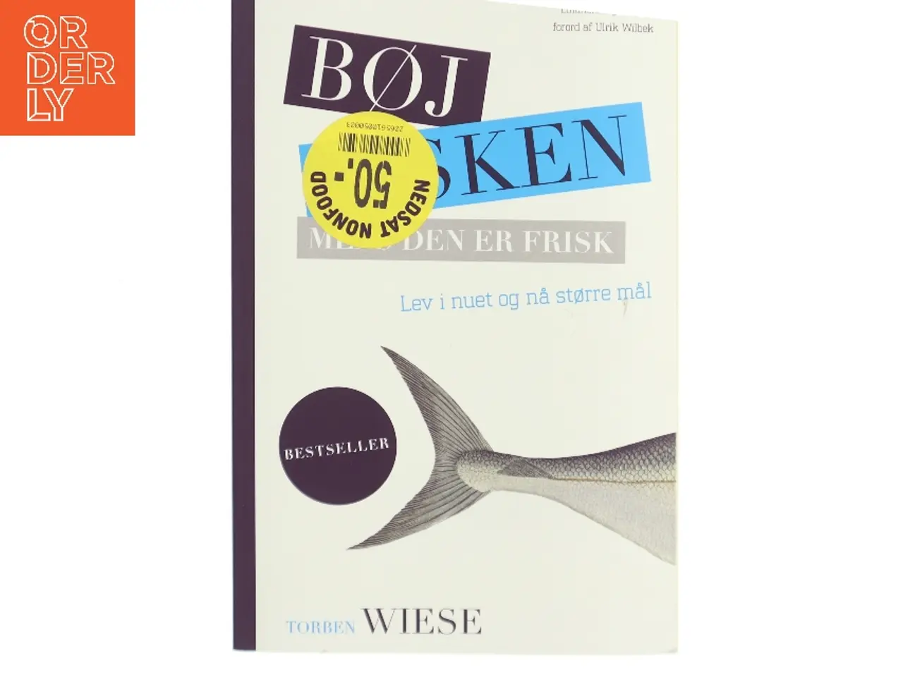 Billede 1 - Bøj fisken mens den er frisk af Torben Wiese (Bog)