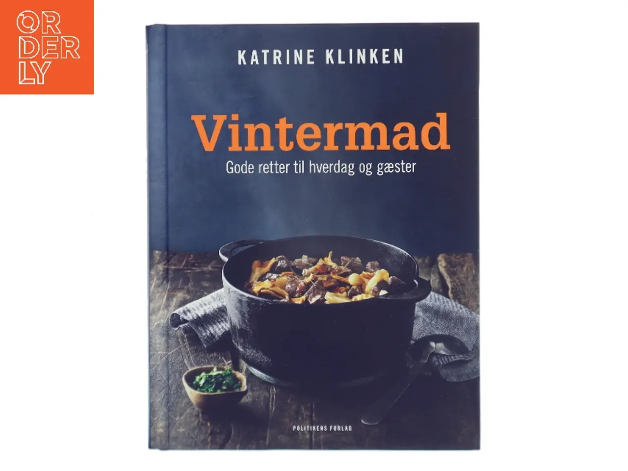 Billede 1 - Vintermad : gode retter til hverdag og gæster af Katrine Klinken (Bog)