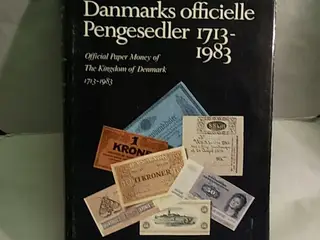 Danmarks officielle Pengesedler 1713-1983 
