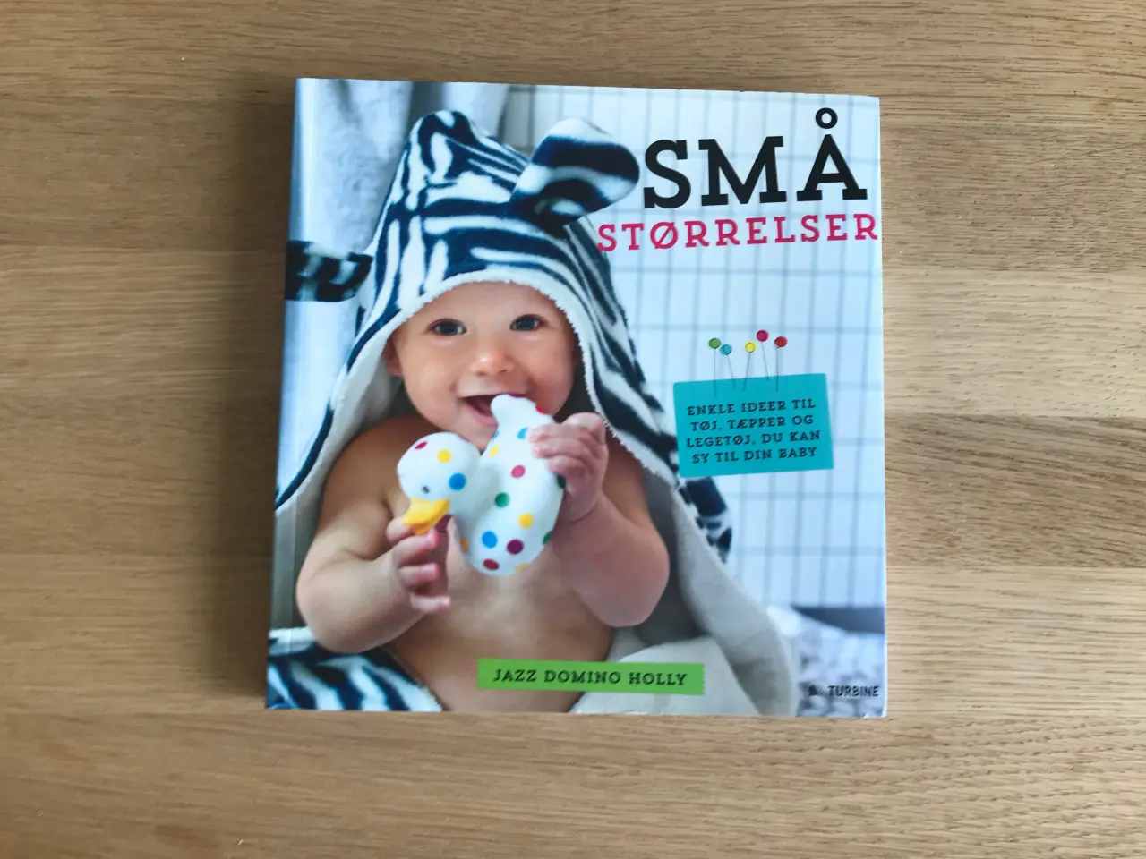 Billede 1 - Små størrelser. enkle ideer til tøj, tæpper og ...