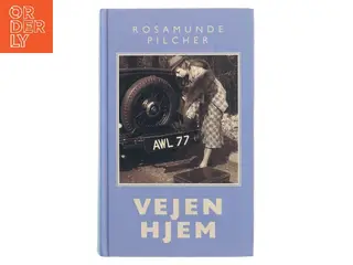 Vejen hjem af Rosamunde Pilcher (Bog)