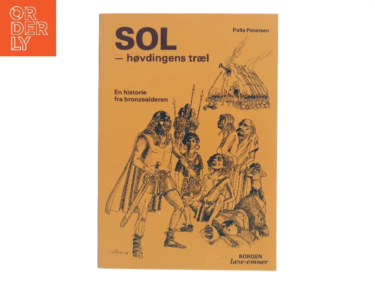 Billede 1 - Sol – høvdingens træl af Palle Petersen (Bog)