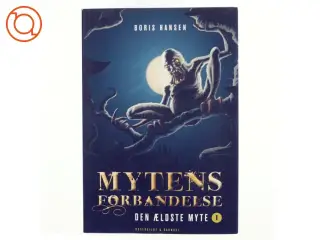 Mytens forbandelse af Boris Hansen (Bog)