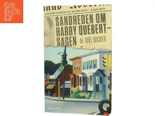 Sandheden om Harry Quebert-sagen : roman af Joël Dicker (Bog)
