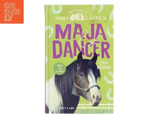 Maja & Dancer af Ina Bruhn (Bog)