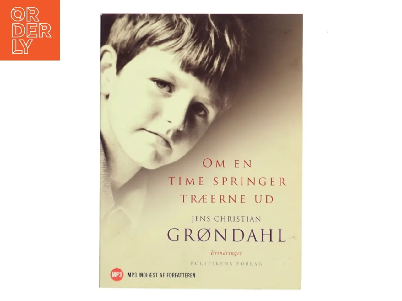 Billede 1 - Om en time springer træerne ud af Jens Christian Grøndahl (Lydbog))