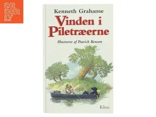 Vinden i piletræerne (Ved Birgitte Maj Aagaard) af Kenneth Grahame (Bog)