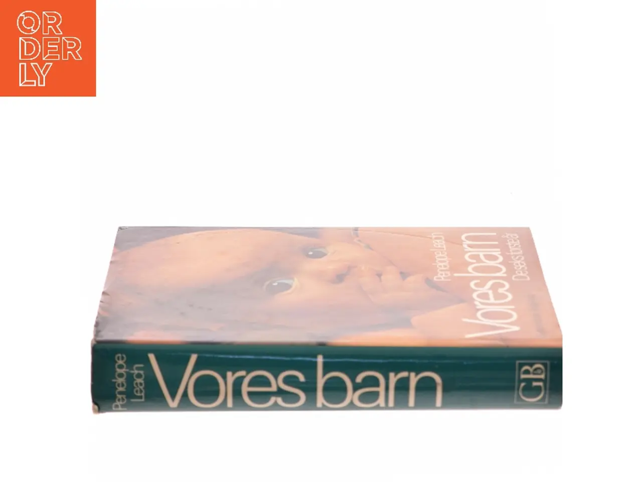 Billede 2 - Vores barn af Penelope Leach (Bog)