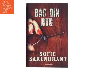 Bag din ryg : krimi af Sofie Sarenbrant (Bog)