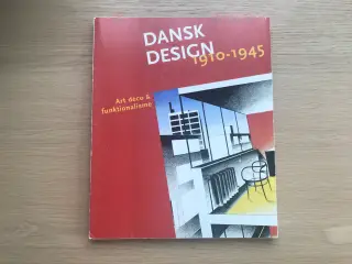 Dansk Design 1910-1945 - Udstillingskatalog 1997