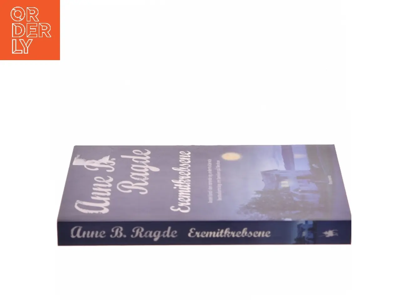 Billede 2 - Eremitkrebsene : roman af Anne B. Ragde (Bog)