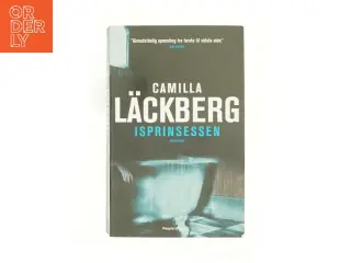 Isprinsessen : kriminalroman af Camilla Läckberg (Bog)