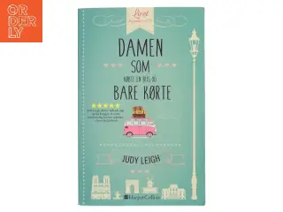Damen som købte en bus og bare kørte af Judy Leigh (Bog)
