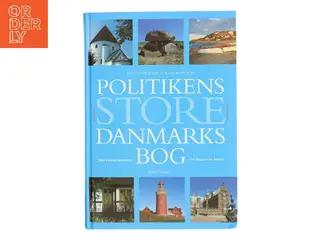 Politikens store Danmarksbog af Søren Olsen (f. 1954-12-14) (Bog)