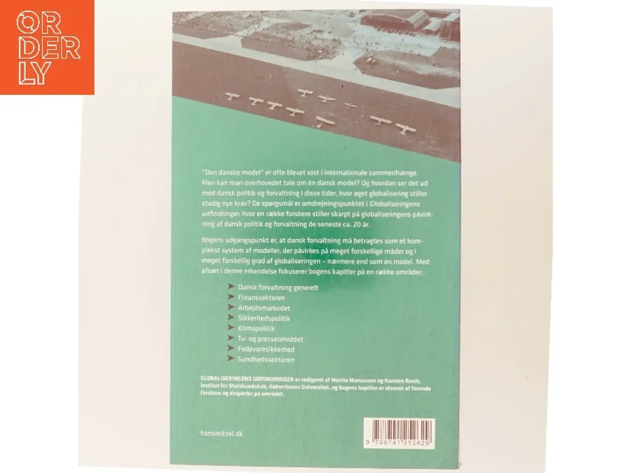 Billede 3 - Globaliseringens udfordringer : politiske og administrative processer under pres (Bog)