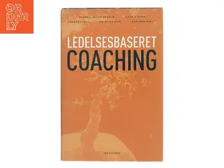 Ledelsesbaseret coaching af Thorkil Molly-Søholm (Bog)