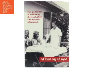 Af lyst og af nød (Bog)