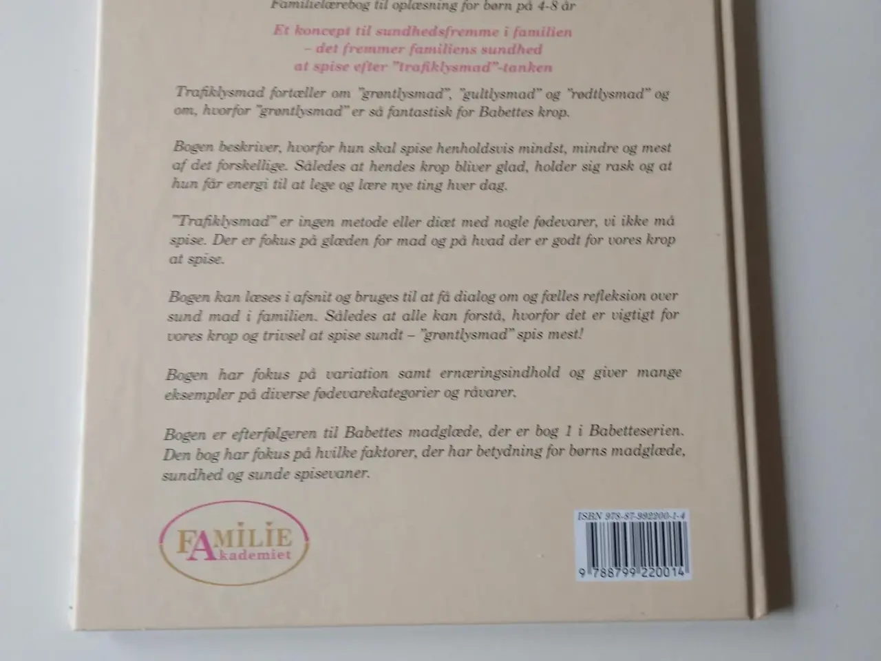 Billede 2 - Trafiklysmad - Babette lærer at spise mindst, mind