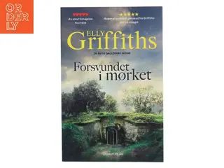 Forsvundet i mørket af Elly Griffiths (Bog)
