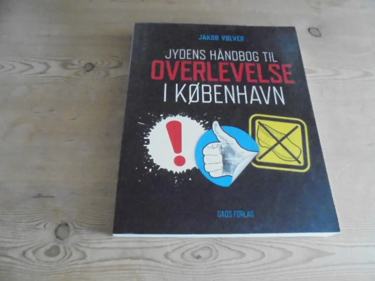 Billede 1 - Jydens håndbog til overlevelse i København