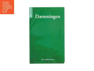 Dæmningen af Erik Aalbæk Jensen (bog)