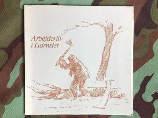 Arbejderliv i Hornslet