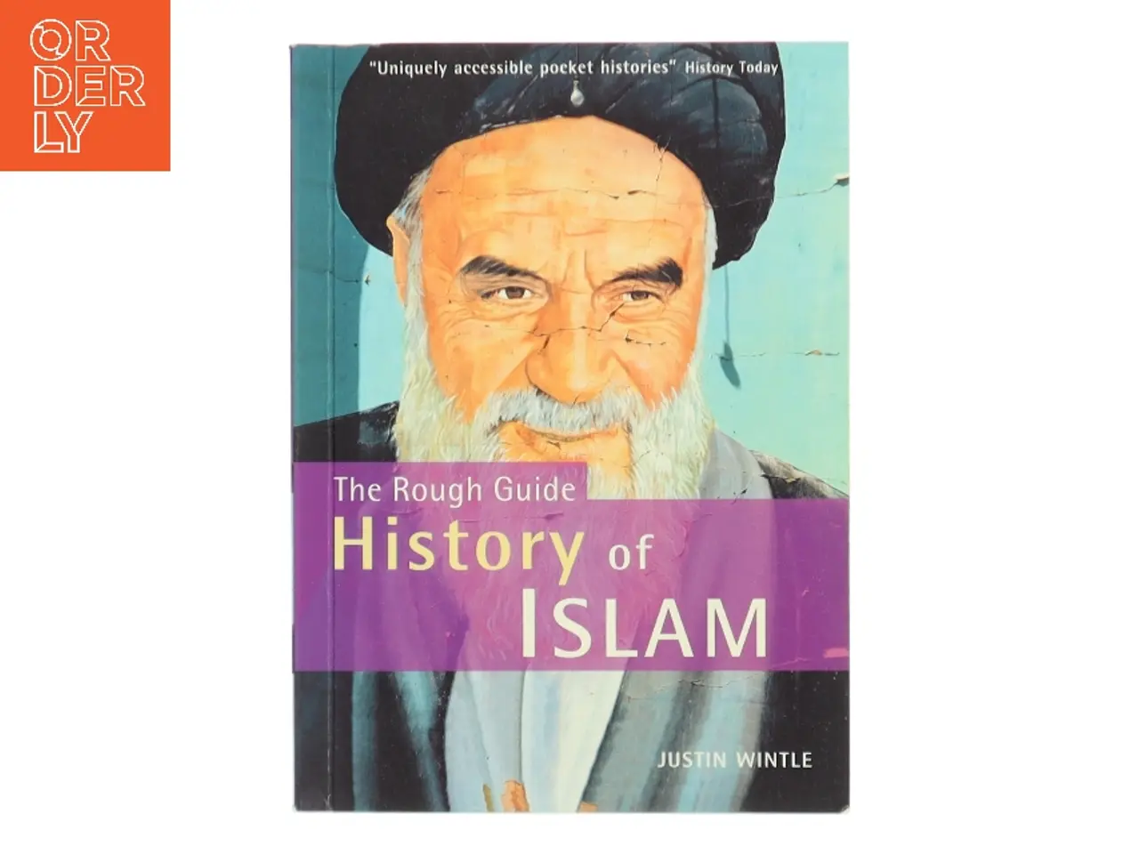 Billede 1 - The Rough Guide History of Islam af Justin Wintle (Bog)