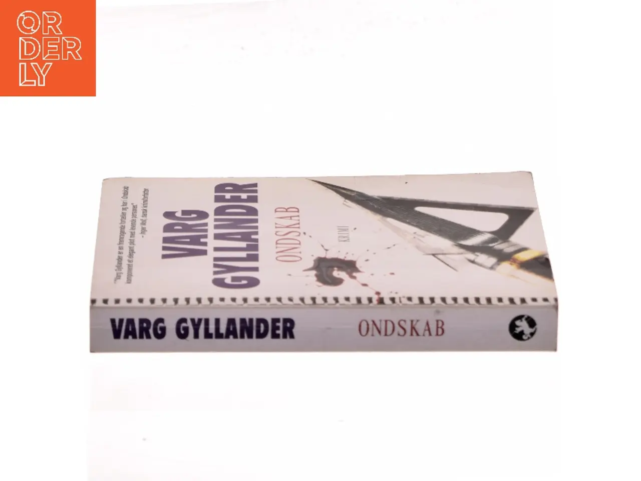 Billede 2 - Ondskab af Varg Gyllander (Bog)