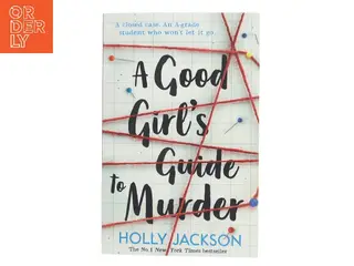 A good girl's guide to murder af Holly Jackson (f. 1992) (Bog)