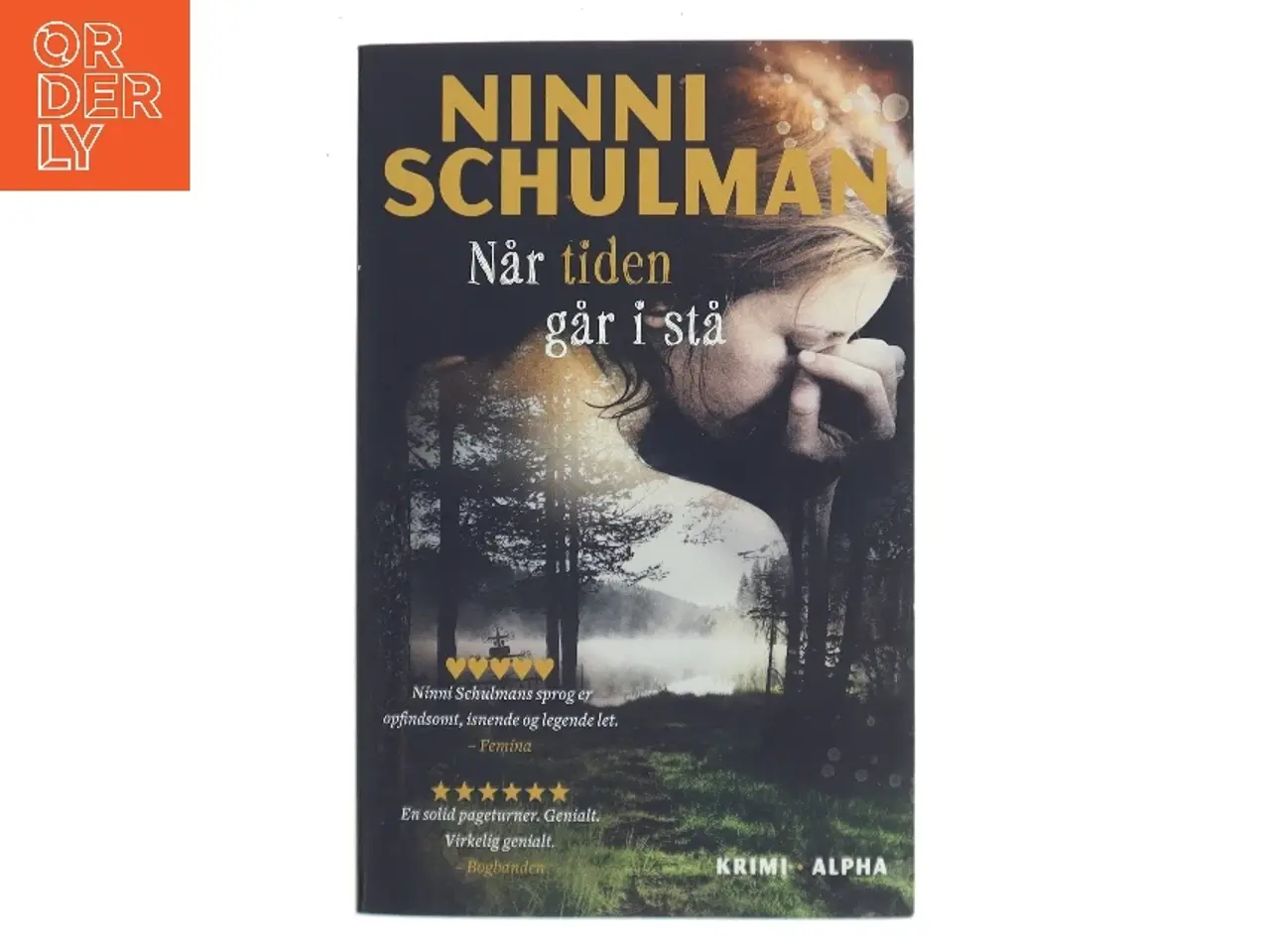 Billede 1 - Når tiden går i stå af Ninni Schulman (Bog)
