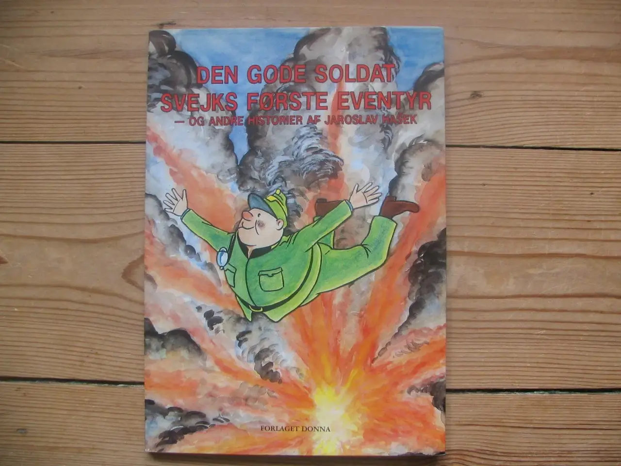 Billede 1 - Den gode soldat Svejks første eventyr