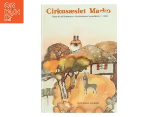 Cirkusæslet Marko af Kurt Baumann (Bog)