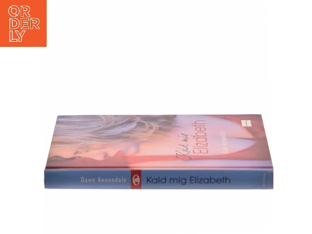Billede 2 - Kald mig Elizabeth af Dawn Annandale (Bog)