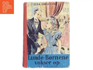 Lunde-Børnene vokser op af Elsa Carlsson (bog)