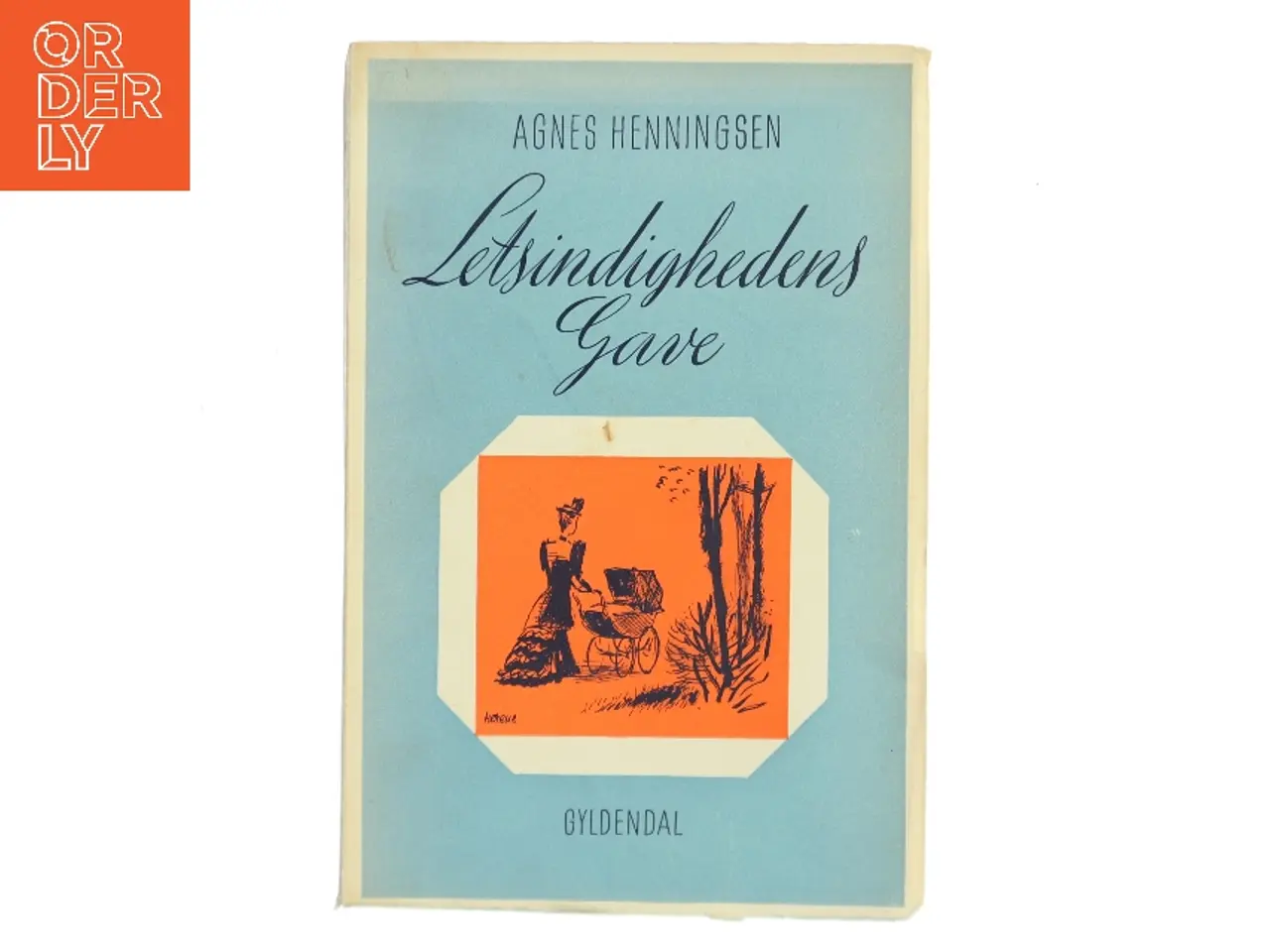Billede 1 - Letsindighedens Gave af Agnes Henningsen (Bog)