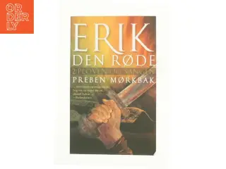 Erik den Røde. 2. bog af Preben Mørkbak (Bog)