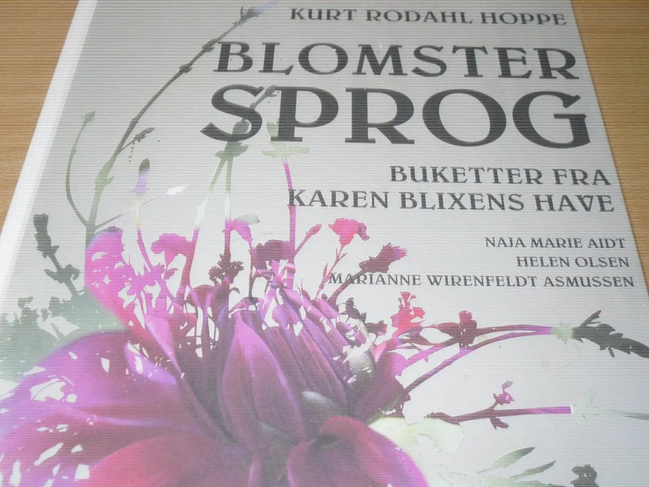Billede 1 - Karen Blixens. BLOMSTER SPROG.