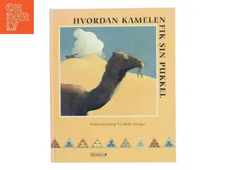 Hvordan kamelen fik sin pukkel af Rudyard Kipling (Bog)