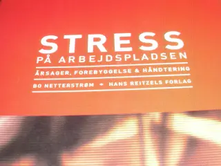 Bo Netterstrøm. Stress på arbejdspladsen.